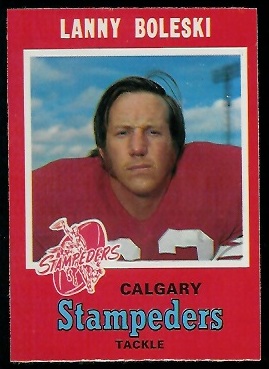 Lanny Boleski - 1971 O-Pee-Chee CFL #120 - exmt