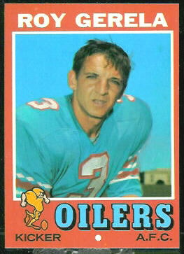 Roy Gerela - 1971 Topps #14 - nm