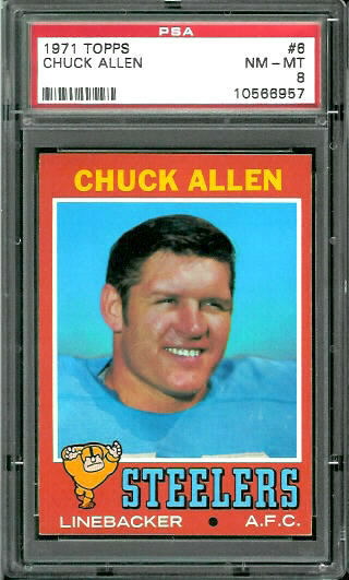 1971 Topps #6 - Chuck Allen - PSA 8