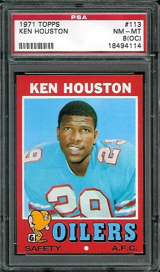 Ken Houston - 1971 Topps #113 - PSA 8 oc