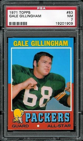 Gale Gillingham - 1971 Topps #83 - PSA 7