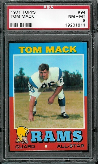 Tom Mack - 1971 Topps #94 - PSA 8