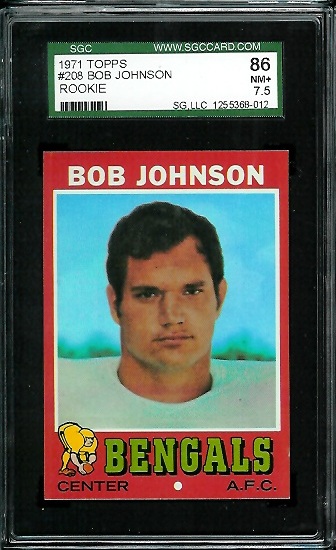 Bob Johnson - 1971 Topps #208 - SGC 86