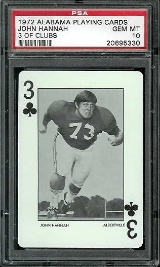 John Hannah - 1972 Alabama Playing Cards #3C - PSA 10