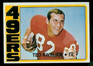 Ted Kwalick - 1972 Topps #155 - nm