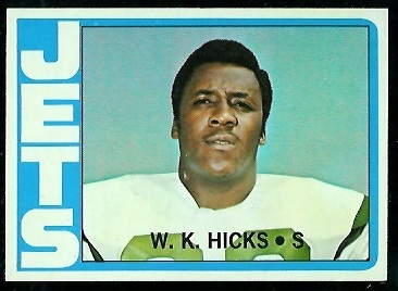 W.K. Hicks - 1972 Topps #246 - nm