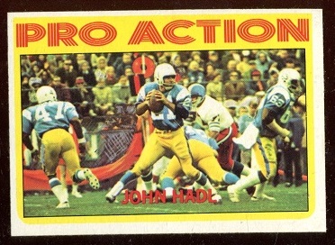 John Hadl Pro Action - 1972 Topps #254 - nm
