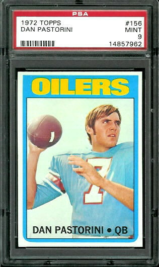 Dan Pastorini - 1972 Topps #156 - PSA 9