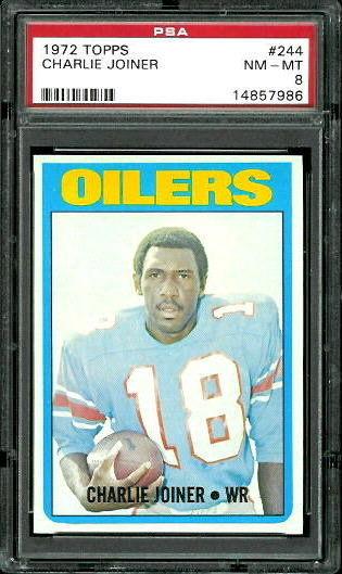 Charlie Joiner - 1972 Topps #244 - PSA 8