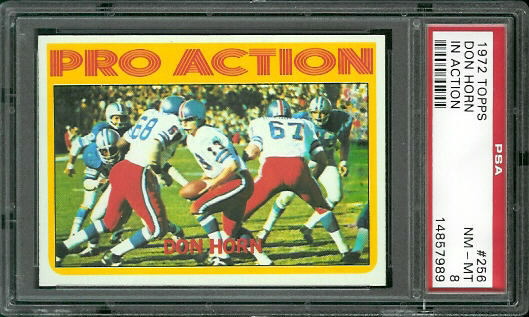 Don Horn Pro Action - 1972 Topps #256 - PSA 8