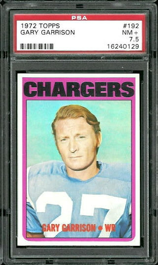 Gary Garrison - 1972 Topps #192 - PSA 7.5