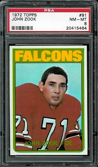 John Zook - 1972 Topps #91 - PSA 8