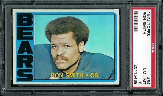 Ron Smith - 1972 Topps #64 - PSA 8