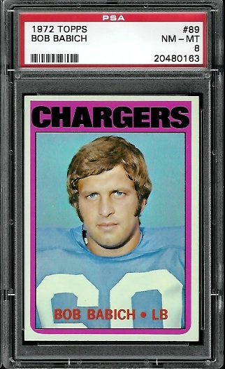 Bob Babich - 1972 Topps #89 - PSA 8