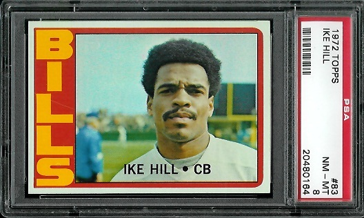 Ike Hill - 1972 Topps #83 - PSA 8