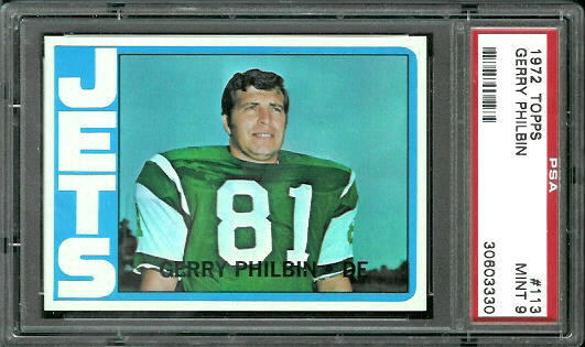 Gerry Philbin - 1972 Topps #113 - PSA 9