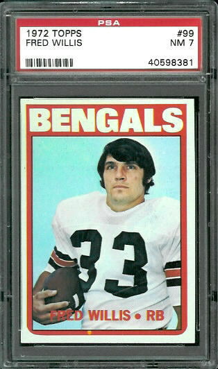Fred Willis - 1972 Topps #99 - PSA 7
