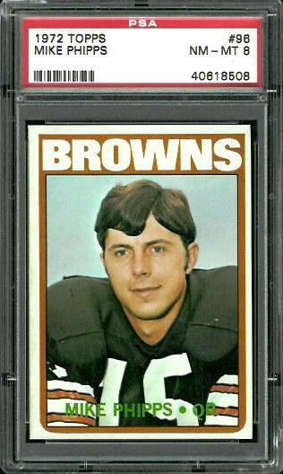 Mike Phipps - 1972 Topps #96 - PSA 8
