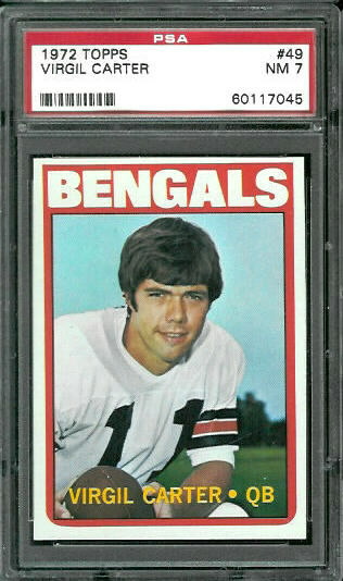 Virgil Carter - 1972 Topps #49 - PSA 7