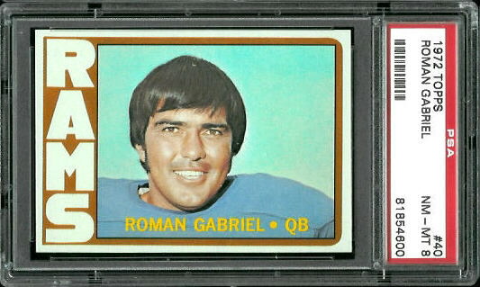 Roman Gabriel - 1972 Topps #40 - PSA 8