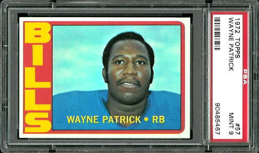 1972 Topps #57 - Wayne Patrick - PSA 9