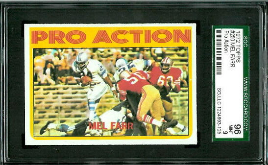 Mel Farr Pro Action - 1972 Topps #250 - SGC 96