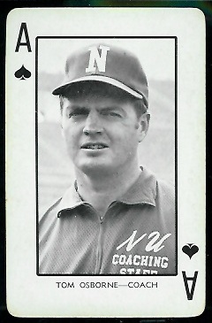 Tom Osborne - 1973 Nebraska Playing Cards #1S - nm