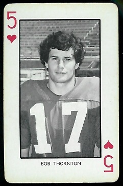 1973 Nebraska Playing Cards #5H - Bob Thornton - nm
