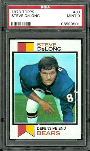 Steve DeLong - 1973 Topps #63 - PSA 9