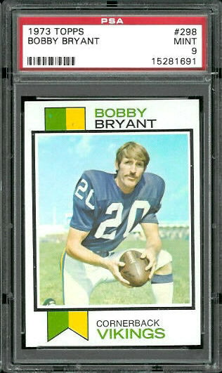 Bobby Bryant - 1973 Topps #298 - PSA 9