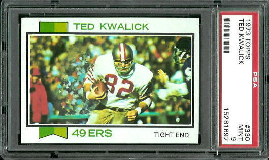 Ted Kwalick - 1973 Topps #330 - PSA 9