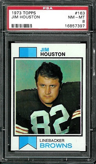 Jim Houston - 1973 Topps #163 - PSA 8