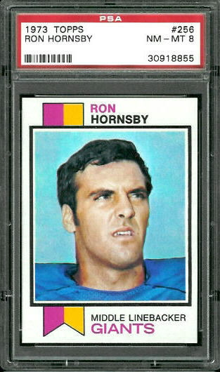 Ron Hornsby - 1973 Topps #256 - PSA 8