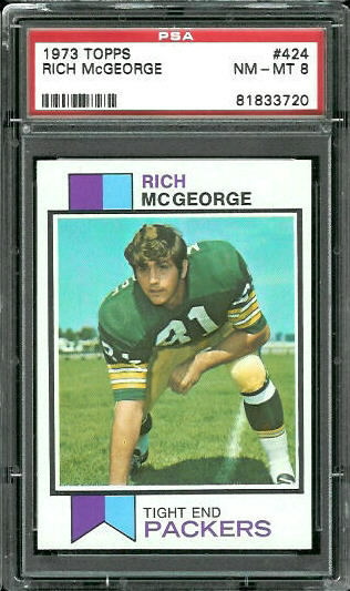 Rich McGeorge - 1973 Topps #424 - PSA 8