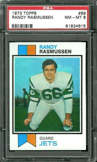 Randy Rasmussen - 1973 Topps #99 - PSA 8