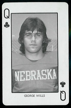 1974 Nebraska Playing Cards #12C - George Mills - nm