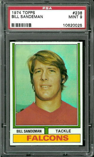 Bill Sandeman - 1974 Topps #238 - PSA 9
