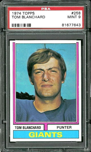 Tom Blanchard - 1974 Topps #258 - PSA 9
