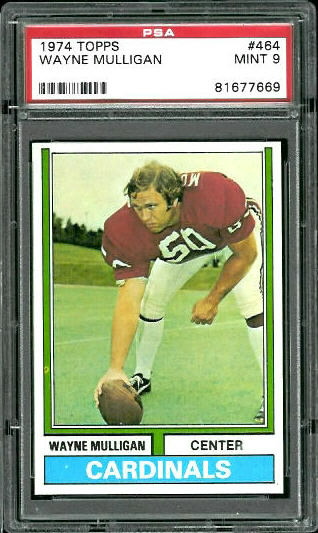 Wayne Mulligan - 1974 Topps #464 - PSA 9