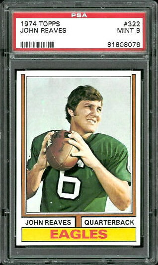 John Reaves - 1974 Topps #322 - PSA 9