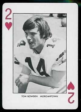 Tommy Bowden - 1974 West Virginia Playing Cards #2H - nm+