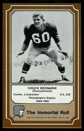 Chuck Bednarik - 1975 Fleer Immortal Roll #22 - nm+