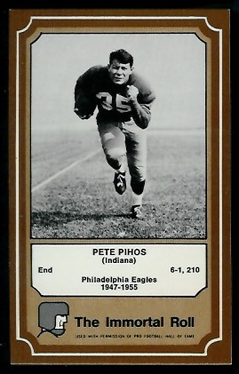1975 Fleer Immortal Roll #41 - Pete Pihos - nm+