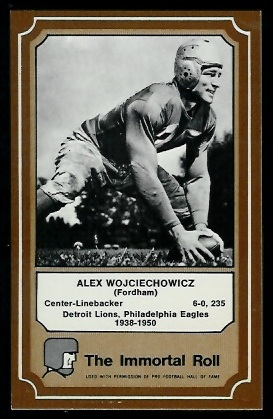 Alex Wojciechowicz - 1975 Fleer Immortal Roll #57 - nm+