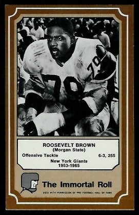 1975 Fleer Immortal Roll #62 - Roosevelt Brown - nm