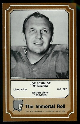 Joe Schmidt - 1975 Fleer Immortal Roll #79 - nm