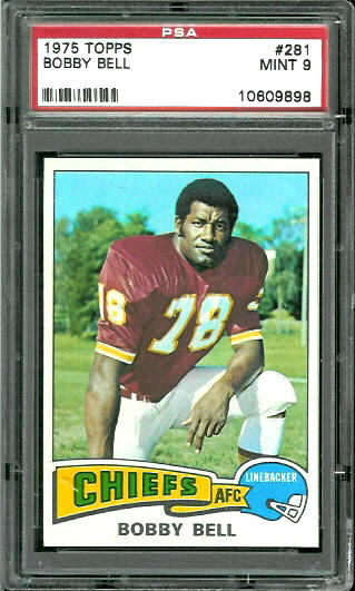 Bobby Bell - 1975 Topps #281 - PSA 9