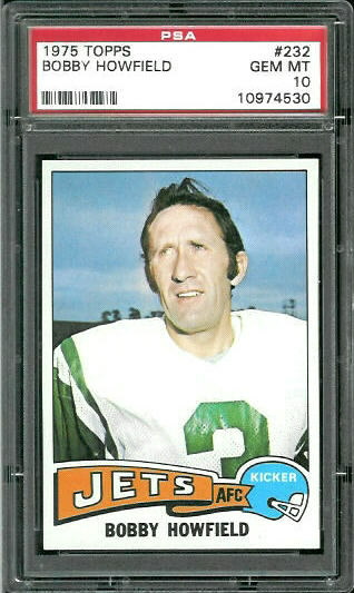 Bobby Howfield - 1975 Topps #232 - PSA 10