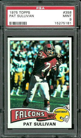 Pat Sullivan - 1975 Topps #358 - PSA 9
