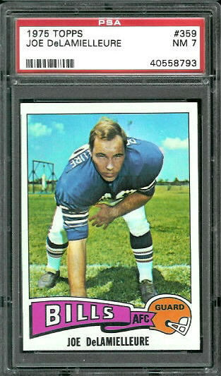 Joe DeLamielleure - 1975 Topps #359 - PSA 7
